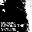 Stargazer Beyond the skyline